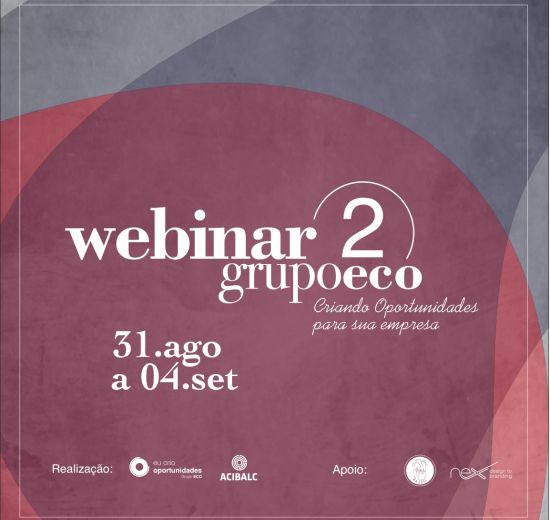 Acibalc e GrupoECO realizam 2º Webinar 