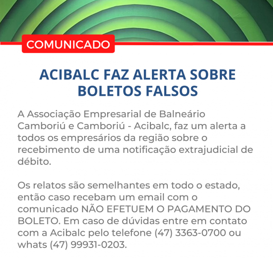 ACIBALC FAZ ALERTA SOBRE BOLETOS FALSOS