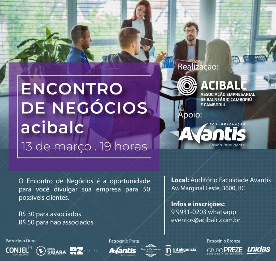 Acibalc promove Encontro de Negócios na Faculdade Avantis dia 13   