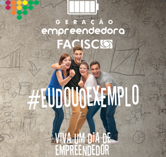 Incentivadora do empreendedorismo entre os jovens, Facisc lança nova edição do Programa Geração Empreendedora 