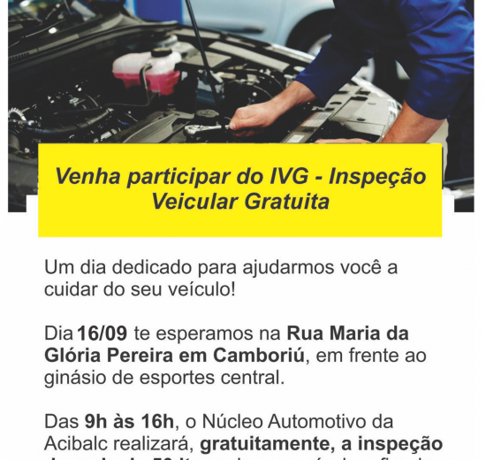 Núcleo Automotivo da Acibalc realiza Inspeção Veicular Gratuita neste sábado