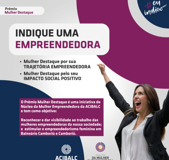 Núcleo da Mulher Empreendedora abre indicações para a 3ª Edição do Prêmio Mulher Destaque